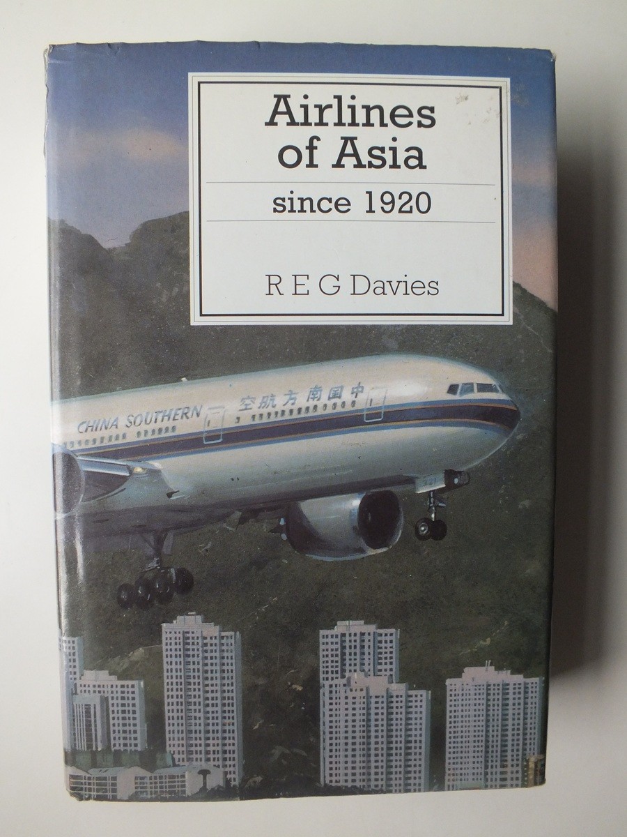 Airlines of Asia since 1920 (Putnam)