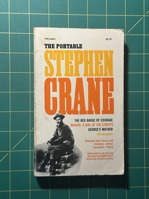 The Portable Stephen Crane edited by Joseph Katz