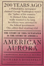American Aurora : A Democratic-Republican Returns: The Suppressed