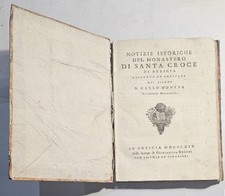 Historische Nachrichten aus dem Kloster Santa Croce di Brescia gesammelt und geordnet d