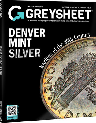 Official Greysheet Magazine: October 2026 - Vol. IX, #10 - US Coins Price Guide