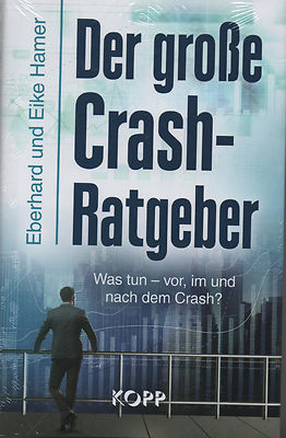 DER GROßE CRASH-RATGEBER - Eberhard & Eike Hamer BUCH - NEU