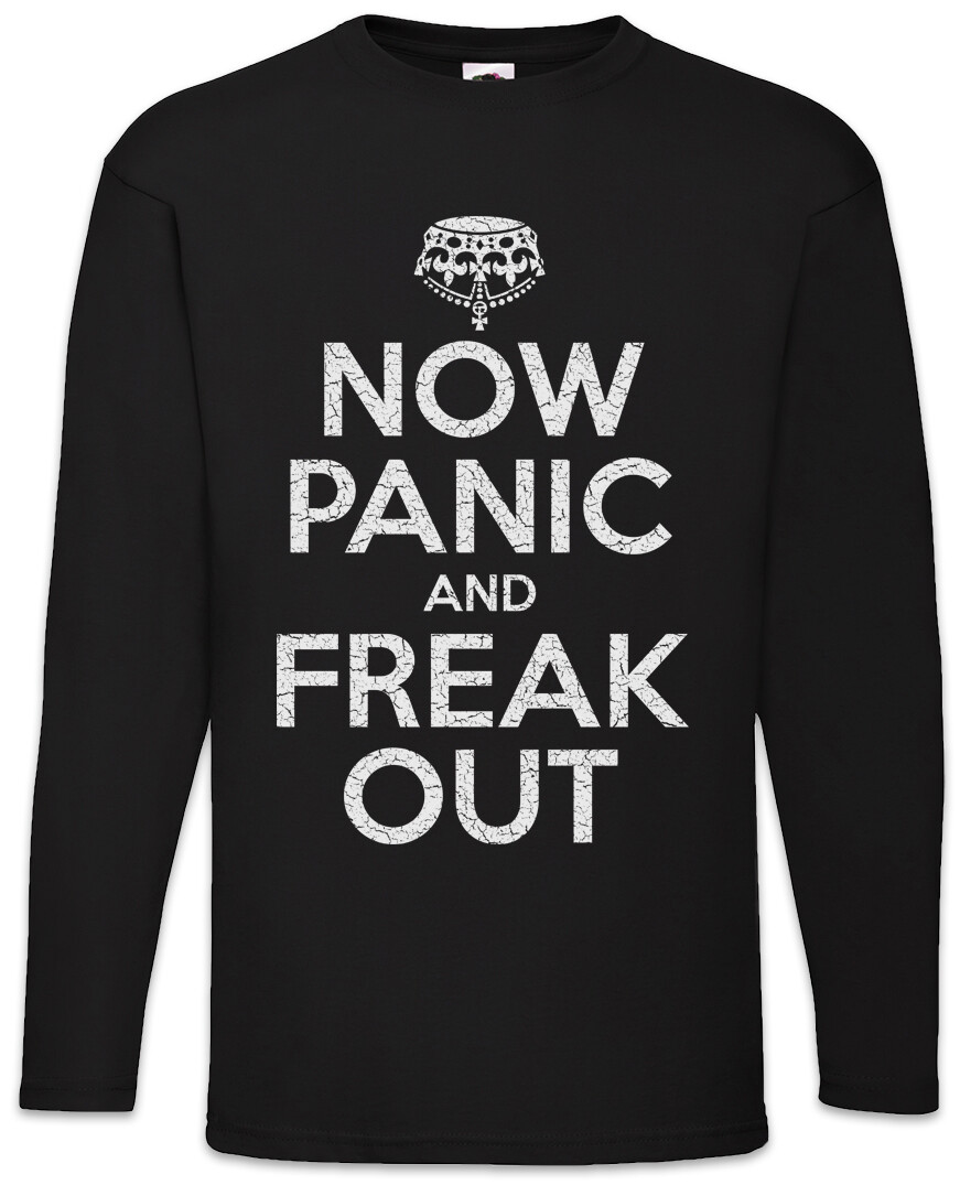 ALTRA Now Panic And Freak Out Herren Langarm T Shirt Fun keep Calm and Party Crown