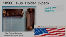 2-Pack  Single cell  18500   Lifepo4 / Li-ion    Battery Holder  Free Shipping