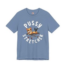 Camiseta Pussy Stretcher