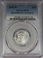 2008-W $25 Burnished Platinum American Eagle Statue of Liberty 1/4 oz PCGS SP70 7975.60 per troy oz