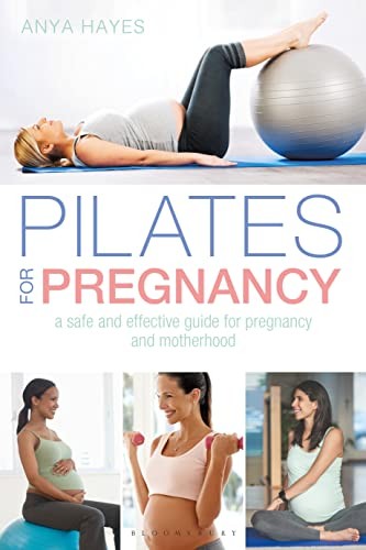 Pilates for Pregnancy: A safe and effective guide for pregnanc .