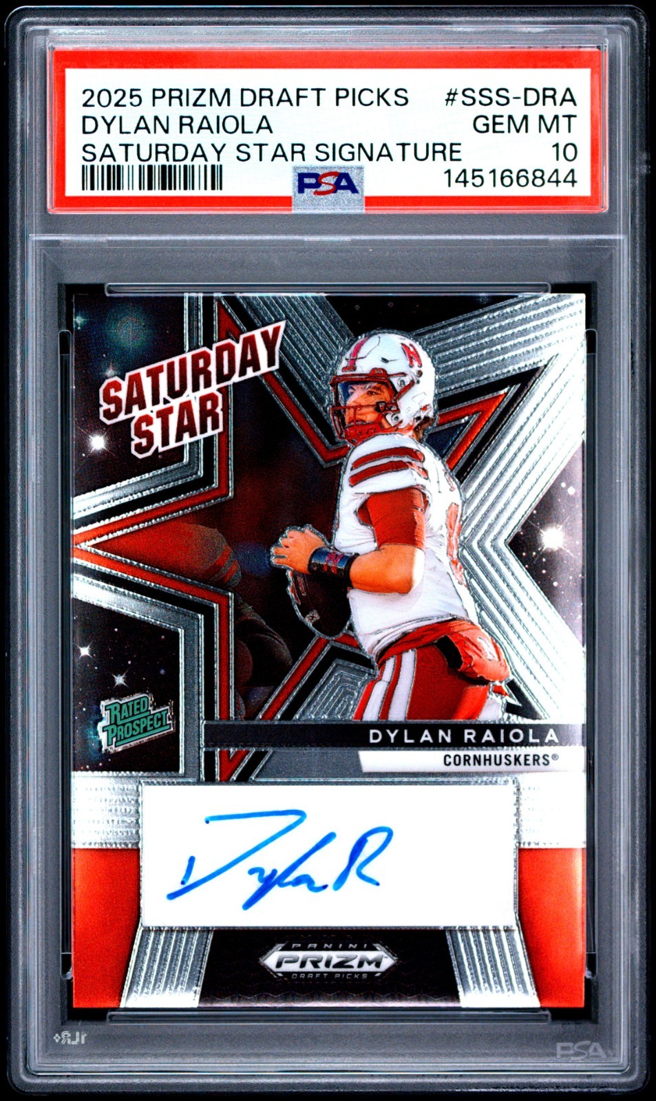 DYLAN RAIOLA RC 2025 PANINI PRIZM DRAFT SATURDAY STAR ROOKIE AUTO PSA 10 GEM