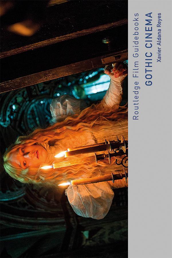 Thumbnail - Xavier Aldana Reyes | Gothic Cinema | Taschenbuch | Englisch (2020)