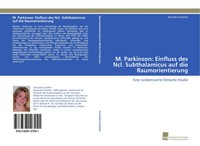 Veronika GüNther | M. Parkinson: Einfluss Des Ncl. Subthalamicus Auf Die...