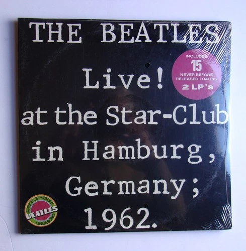 THE BEATLES Live! at the Star-Club in Hamburg, Germany 1962 - SEALED 1977 2-LP