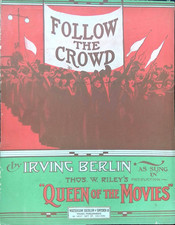 Follow The Crowd Sheet Music Queen Of The Movies Irving Berlin 1914 Musical Follow The Crowd Sheet Music Queen Of The Movies Irving Berlin 1914 Musical