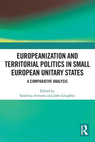 Europeanization And Territorial Politics In Small European Unitary States | Buch-image
