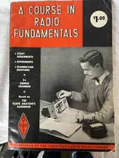 ARRL A Course in Radio Fundamentals  1960 - Magazine style 102 pages
