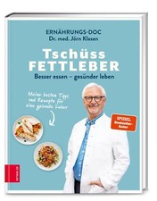 Tschüss Fettleber von Jörn Klasen (2022, Ge...