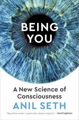 Being You: A New Science of Consciousness - Seth, Anil - hardcover - Acceptable