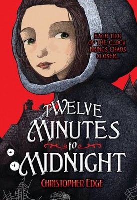 Twelve Minutes to Midnight (Volume 1) (The Penelope Tredwell Mysteries) by Edge