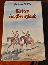 Reiter im Grenzland von Karl von Möller Enß...