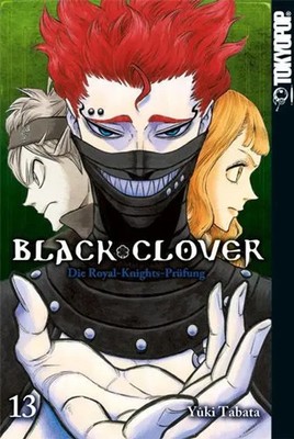 Black Clover 13 | Die Royal-Knights-Prüfung | Yuki Tabata | Taschenbuch | 208 S.