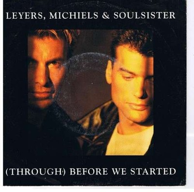 Leyers, Michiels & Soulsister* - Through Before We Started 7'' Si Vinyl 62480