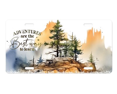 Adventures Best Way to Learn  Aluminum License Plate Car Accessory Vanity Tag
