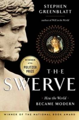 The Swerve: How the World Became Modern - Hardcover - GOOD