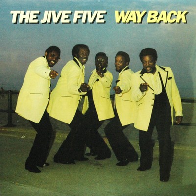 The Jive Five - Way Back (LP) - Vinyl Doo Wop/Vocal Groups
