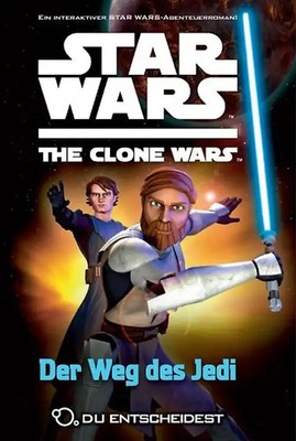 Star Wars The Clone Wars: Du entscheidest
