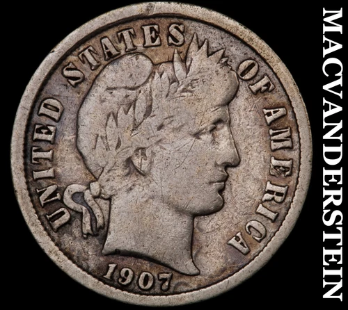 1907 Silver Barber Dime - Scarce  Better Date  No Reserve  #i6991