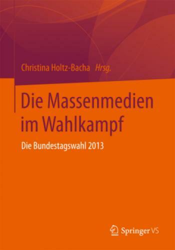 Thumbnail - Die Massenmedien Wahlkampf Die Bundestagswahl 2013 2677