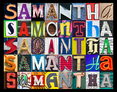 SAMANTHA Name Poster featuring photos of actual sign letters