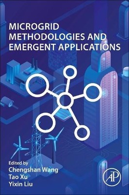 Microgrid Methodologies and Emergent Applications - 9780323953498
