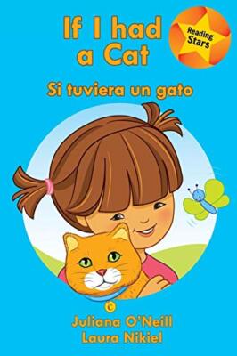 If I Had a Cat / Si Tuviera Un Gato von Juliana O'Neill (Taschenbuch, 2018)