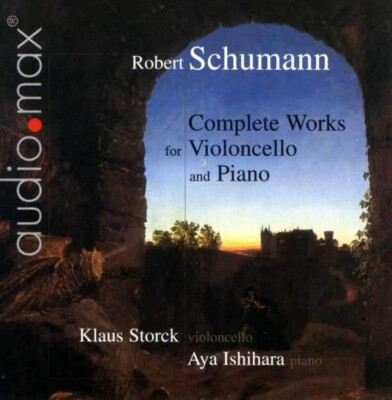 Schumann  Complete Works Violoncello and Piano - Storck, Ishihara   SACD