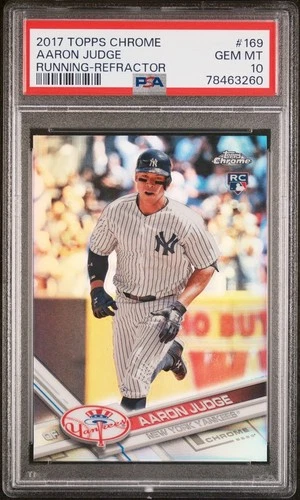 2017 TOPPS CHROME RUNNING REFRACTOR #169 AARON JUDGE PSA 10
