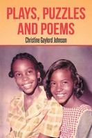 Christine Gaylord Johnson | Plays, Puzzles And Poems | Taschenbuch | Englisch