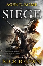 The Siege: Agent of Rome 1 by Nick Brown (English) Paperback Book