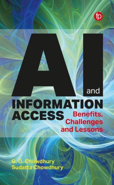 AI and Information Access by G. G. Chowdhury (Paperback Book)