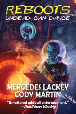 Reboots Undead Can Dance Mercedes Lackey (u. a.) Taschenbuch Englisch 2025