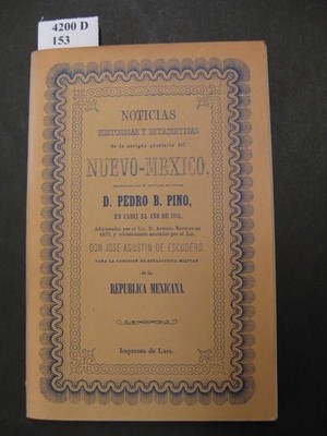 Noticias Historicas y Estadisticas de la Antigua Provincia del Nuebo-México. En 