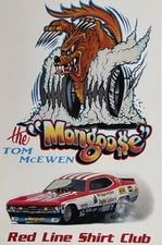 VRHTF NHRA RARE VERY COOL "TOM THE MONGOOSE MCEWEN" MONGOOSE 5.5" X 8.5 HAND OUT