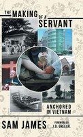 Sam James | The Making Of A Servant | Buch | Englisch (2018) | Gebunden