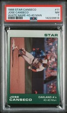 1988 STAR CANSECO-WHITE NAME 40-40 MAN #11 JOSE CANSECO PSA 7