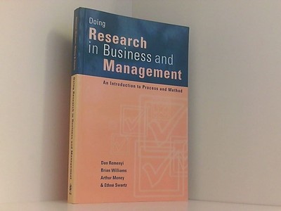 Doing Research in Business and Management: An Introduction to Process Ana Method