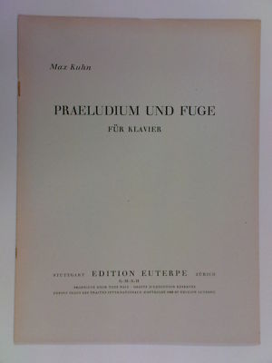 euterpe MAX KUHN praeludium und fuge , piano solo
