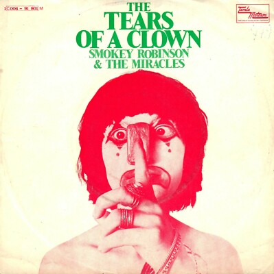 7'' Smokey Robinson And The Miracles   The Tears Of A Clown / Germany 1970