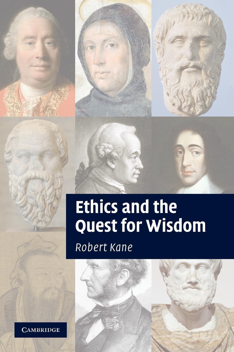 Thumbnail - Ethics And The Quest For Wisdom Robert Kane Taschenbuch Paperback