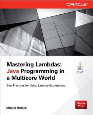Mastering Lambdas by Maurice Naftalin: Used