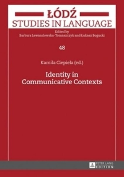 Identity In Communicative Contexts Kamila Ciepiela-image