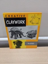 Vintage Creative Claywork by Harald Isenstein Sculpting Clay Art Book 1973
